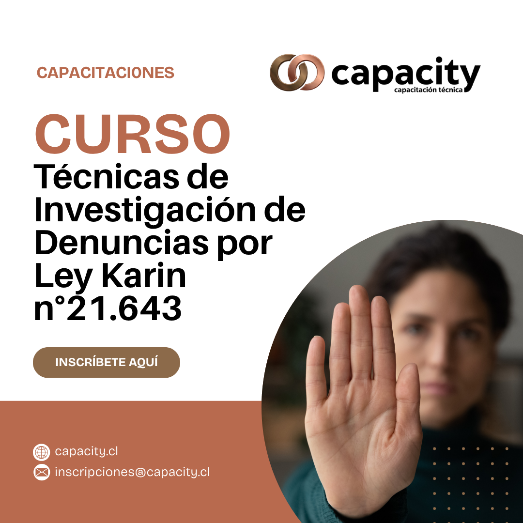 Técnicas de Investigación de Denuncias por Ley Karin N° 21.643